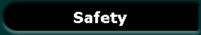 Safety