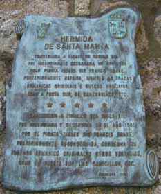 Memorial of Hermida de Santa Marta Destroyed by Pirate Drake in Baiona, Galicia in Spain